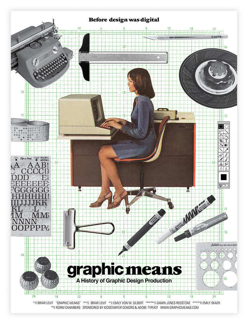 Poster for the film Graphic Means featuring a woman at a desk surrounded by old school graphic design tools
