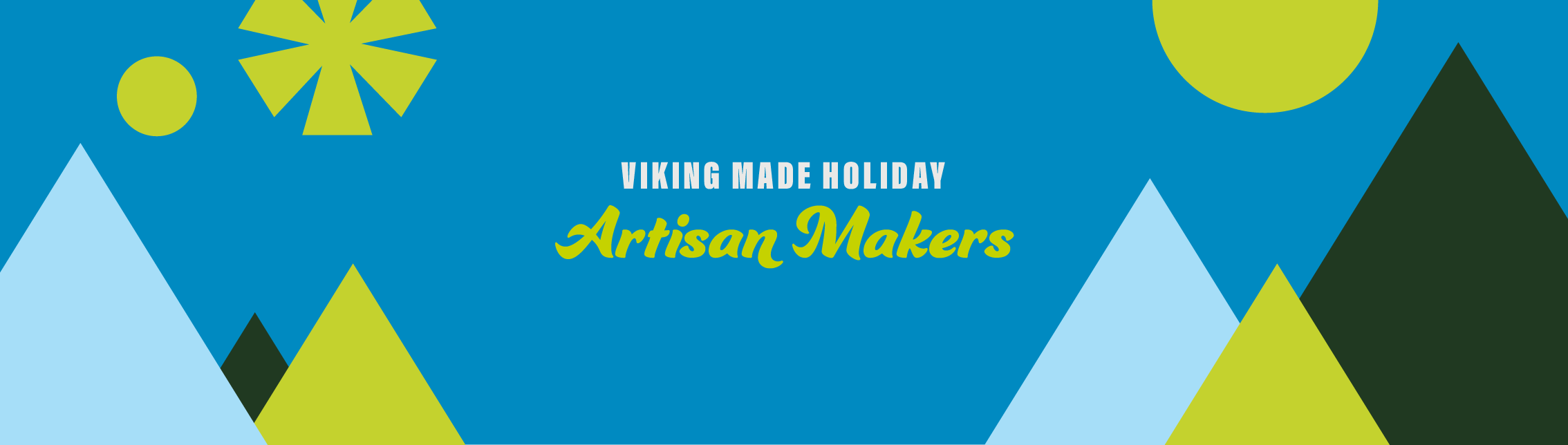 Vikings Made Holiday Artisan Makers 