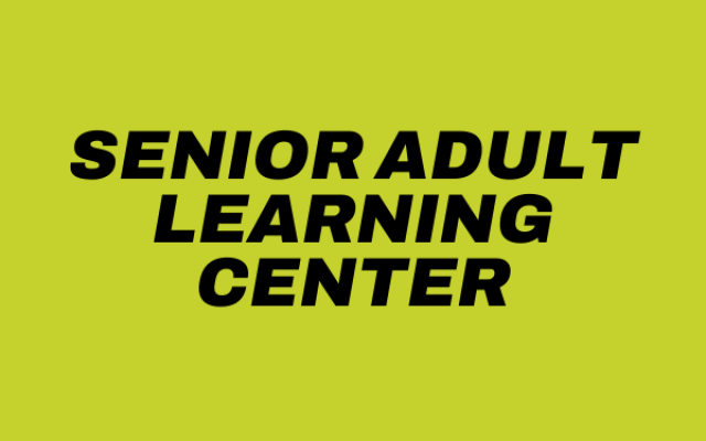 Senior Adult Learning Center