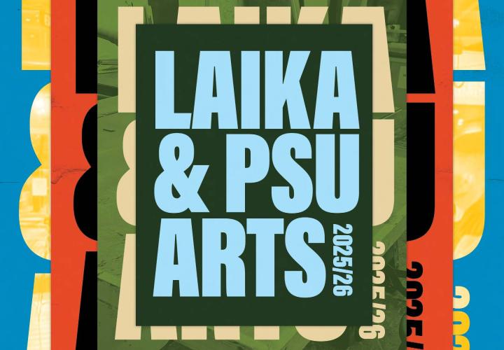 Colorful brochure cover with words "LAIKA & PSU ARTS"