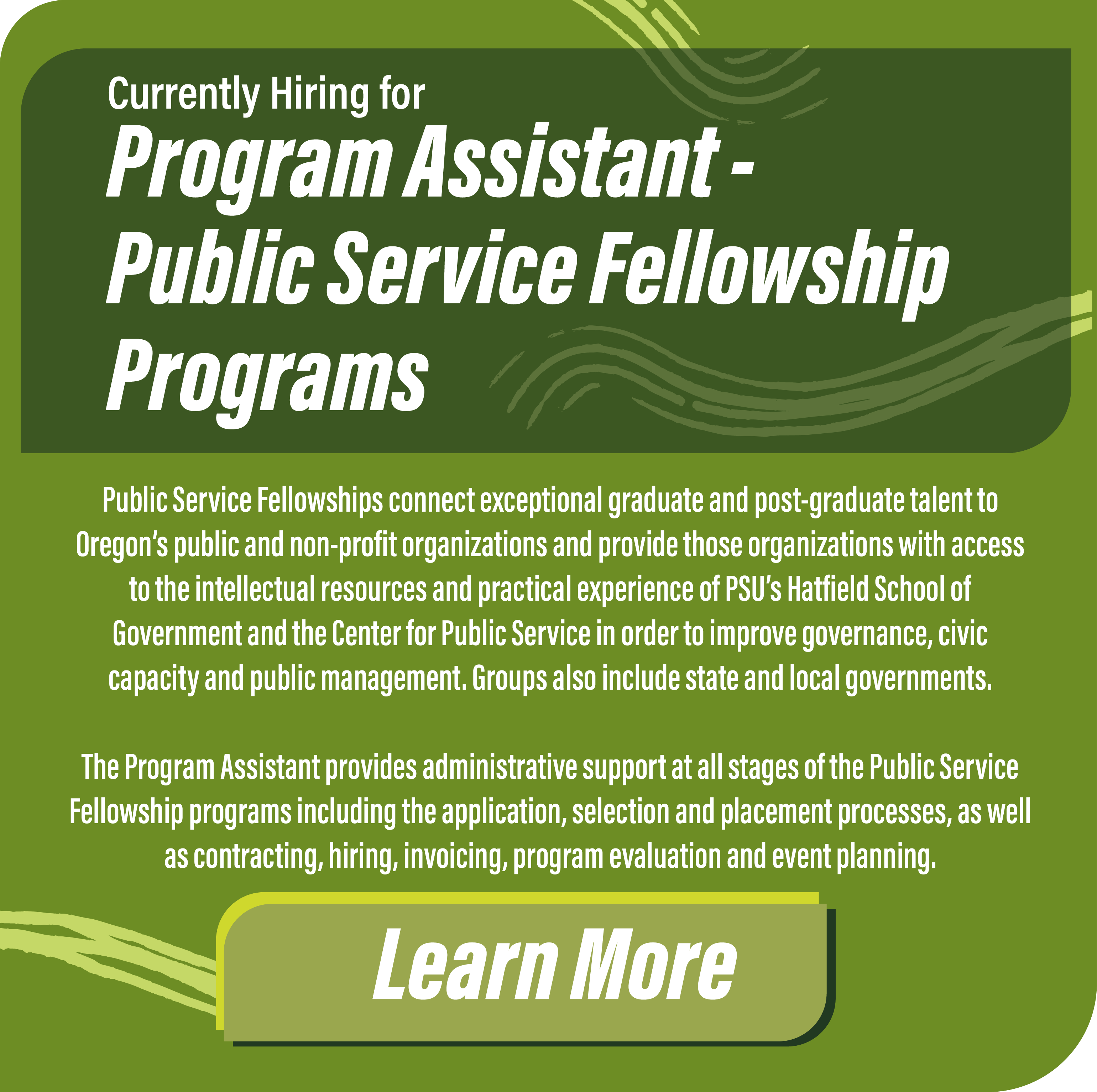 Currently hiring for Program Assistant - Public Service Fellowship Programs. Click to learn more