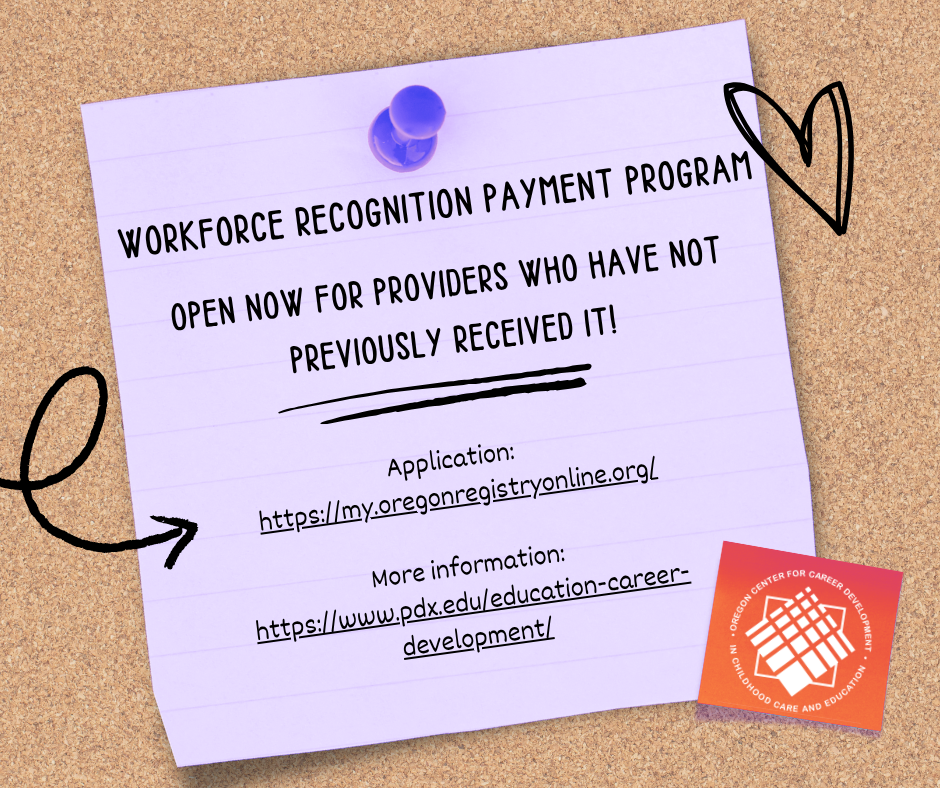 An announcement stating that the Workforce Recognition Payment Program is now open for providers who have not previously received it.