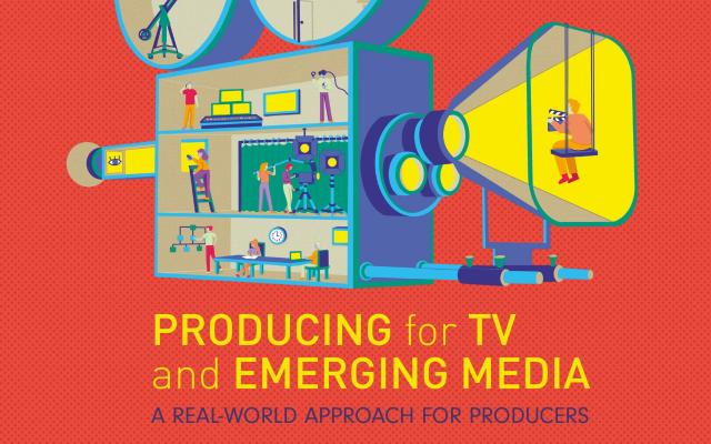 Producing for TV and Emerging Media