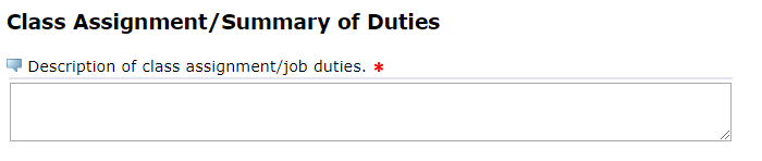 Image of a user entering comments into the "Class Assignment/Summary of Duties" text box.