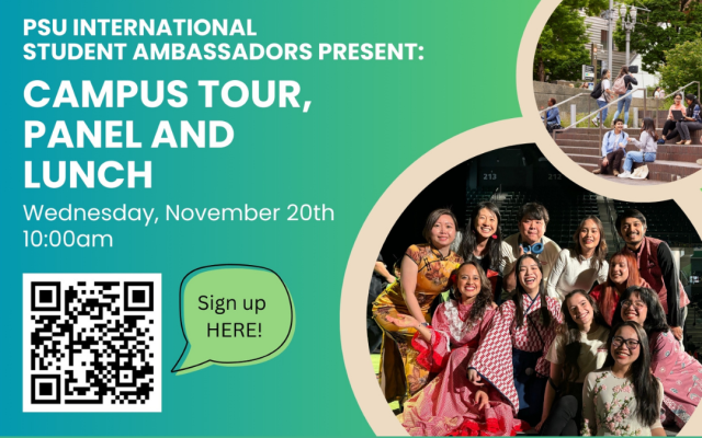 PSU International Student Ambassadors Present: Campus Tour, Panel, and Lunch