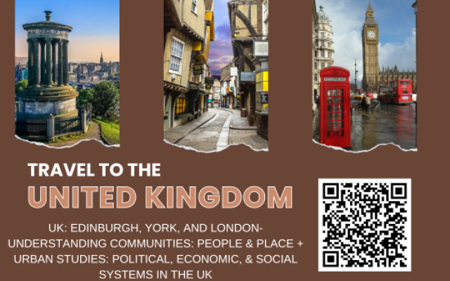 Travel to the United Kingdom. UK: Edinburgh, York, and London - Understanding communities: people and place + Urban studies: Political, Economic, and Social Systems in the UK