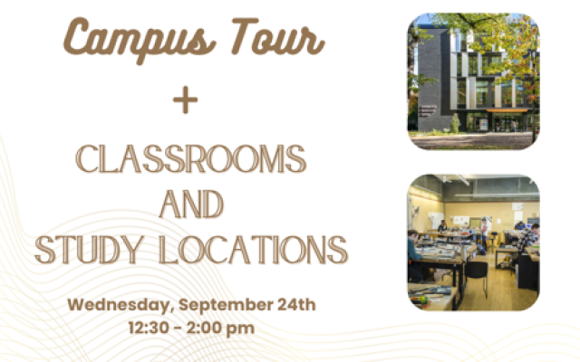 Campus Tour and Classroom and study locations