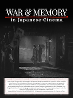 Flyer Thumbnail for War and Memory Film Course on Japanese Cinema