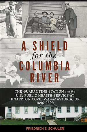 A Shield for the Columbia River cover