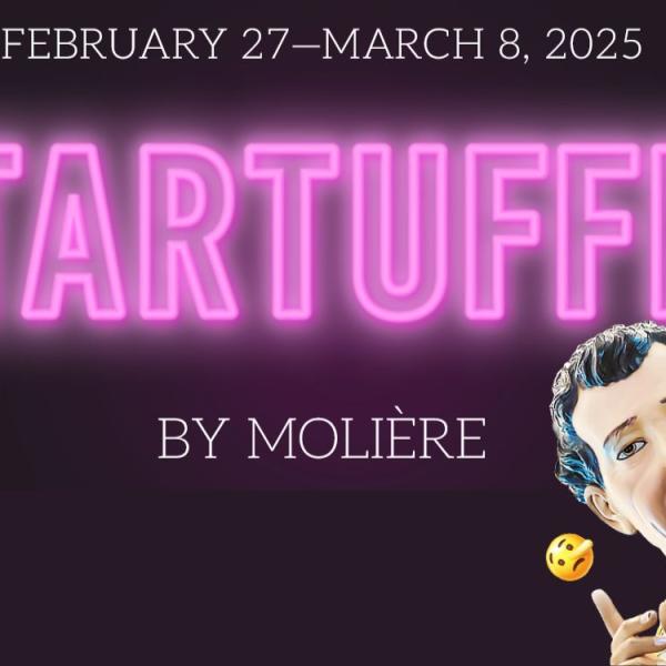 Sign for the PSU theater production of "Tartuffe" by Moliere. February 27-March 8, 2024. Picture of plastic figurine priest with an emoji of Pinocchio. 