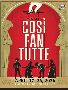 A stage with a red curtain. The proscenium has a man and woman on the sides and they are good and look mischievous. A hand holding a puppet stick is coming down from the top of the arch, and strings from the stick are falling through the words "Mozart's Cosi Fan Tutte" down to four characters dressed in 18th century formal clothing. Two men and two women all holding hands in a line so that it not clear who is in relationship with whom. Text: "Portland State University Opera Presents April 17-26, 2026"