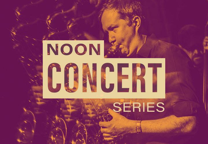 Joe Manis playing a saxophone. Words say "Noon Concert Series."