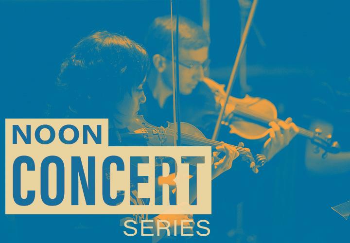 Students play string instruments. Text reads "Noon Concert Series"