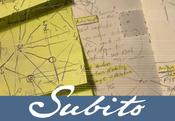 Image of notes and sketches with the word Subito.
