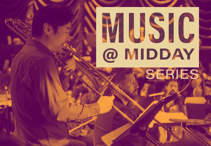 Duotone photo of PSU Trombone faculty, Li Kuang, playing trombone in a concert. Text reads, "Music @ Midday."
