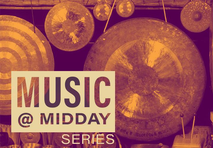 Image of various sized gongs. Text says, "Music @ Midday Series"
