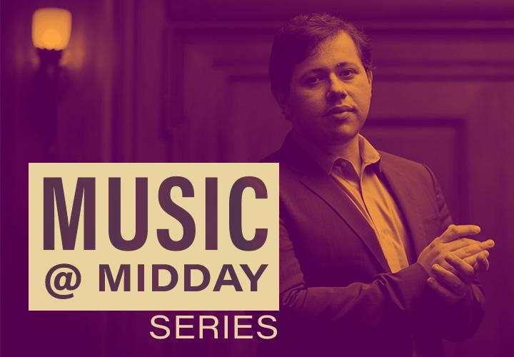 Headshot of PSU Steinway Piano Series guest pianist Ronaldo Rolim. Text reads, "Music @ Midday Series."