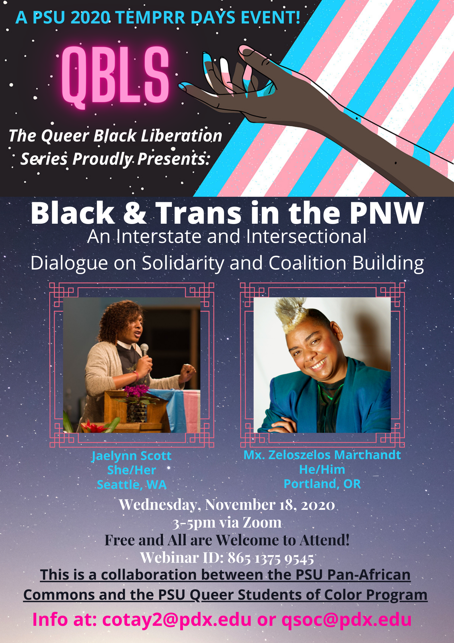 a poster with a galaxy background and images of two Black, queer, trans people; Jaelyn Scott and Mx Zeloszelos Merchandt