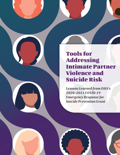 Tools for Addressing Intimate Partner Violence and Suicide Risk