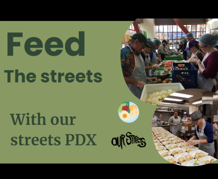 Feed the streets with our streets PDX