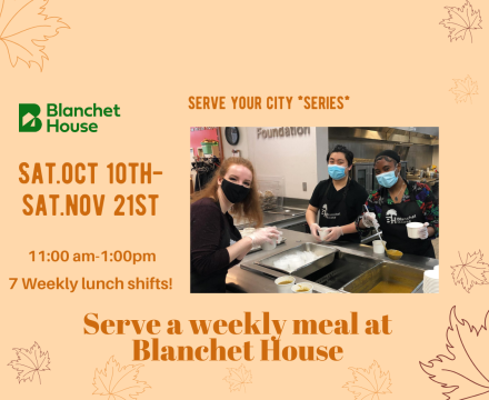 Serve a weekly meal at blanchet