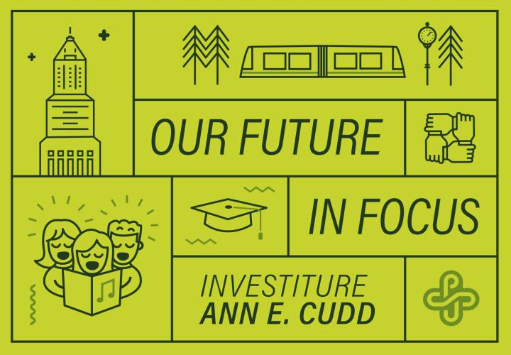 Investiture ceremony Ann E. Cudd our future in focus