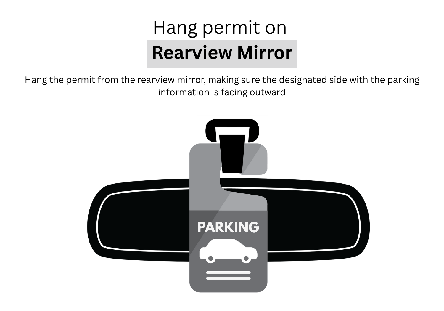Hand permit on Rearview Mirror